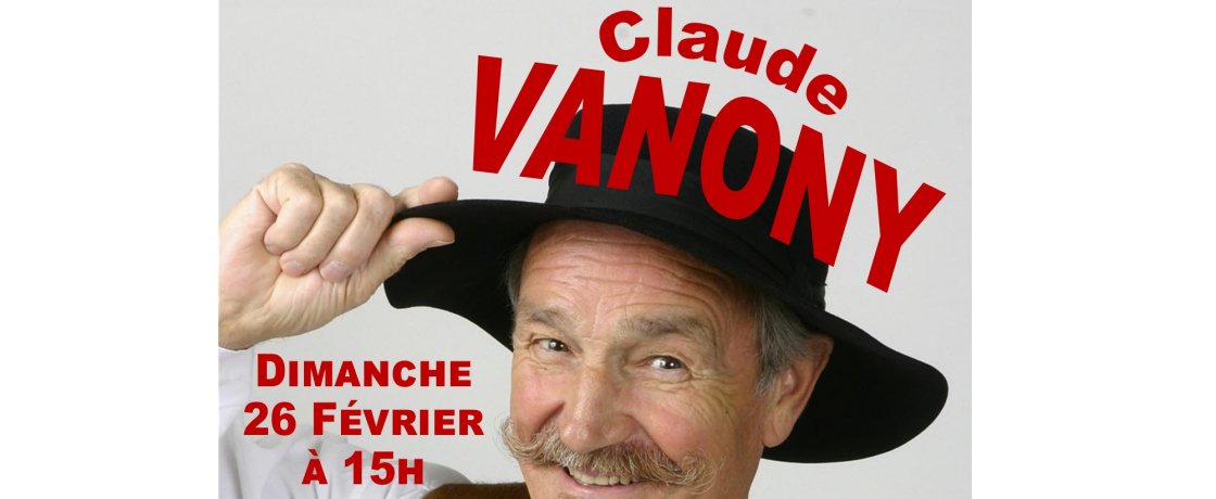 Claude Vanony en spectacle à Dieuze