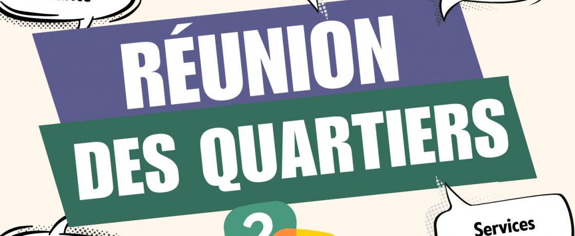 Réunion des quartiers