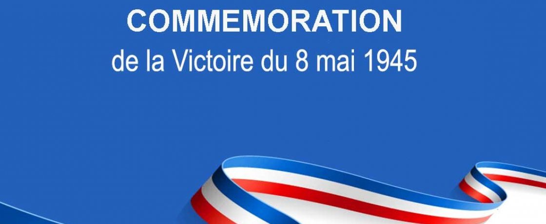 81ème anniversaire de la victoire du 8 mai 1945