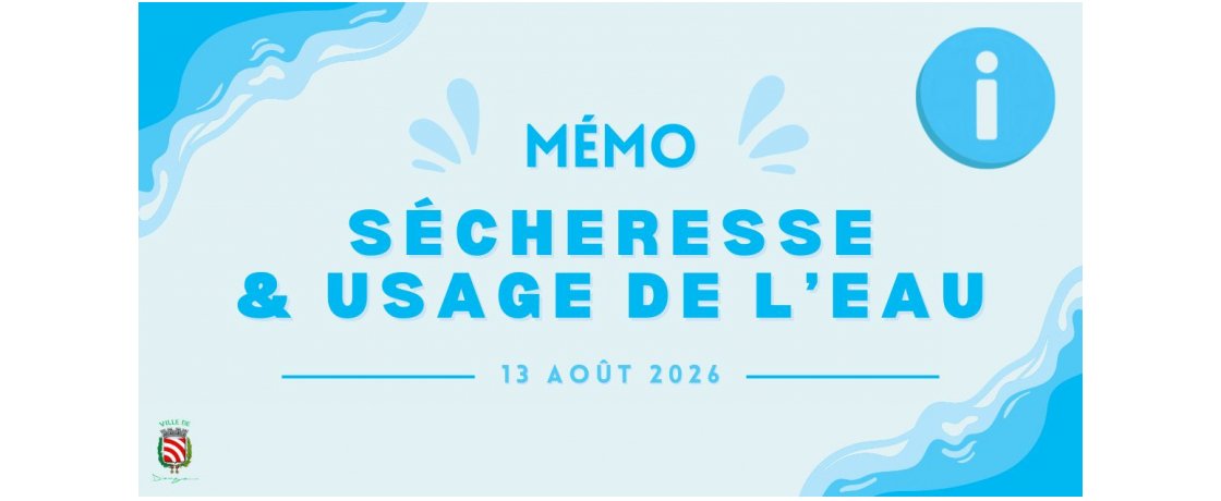 Sécheresse : mémo d'usage de l'eau