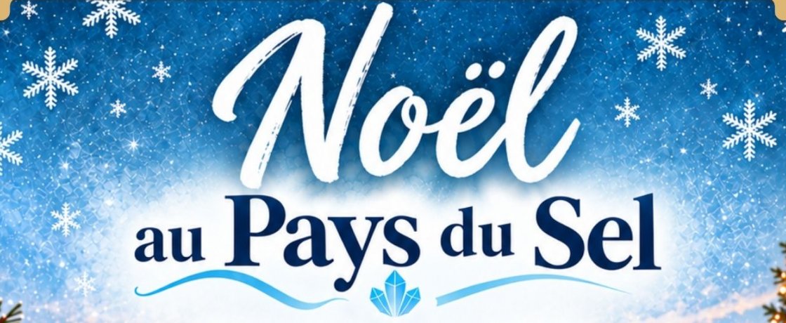 Noël au Pays du Sel